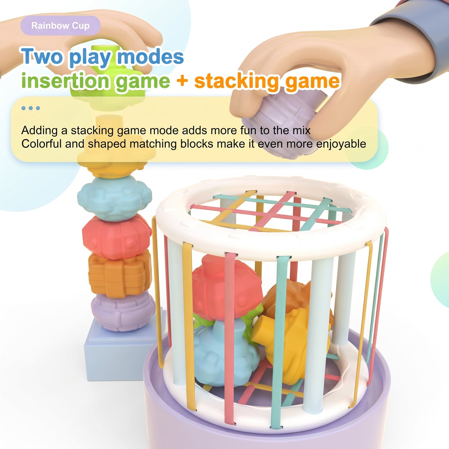 Two play modes – insert and stack